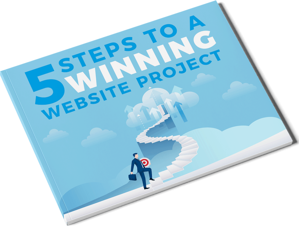 5 Steps To A Winning Website project